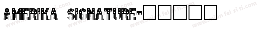 amerika signature字体转换
